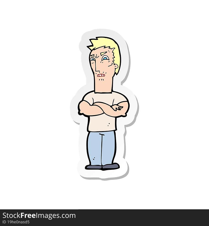 sticker of a cartoon annoyed man with folded arms