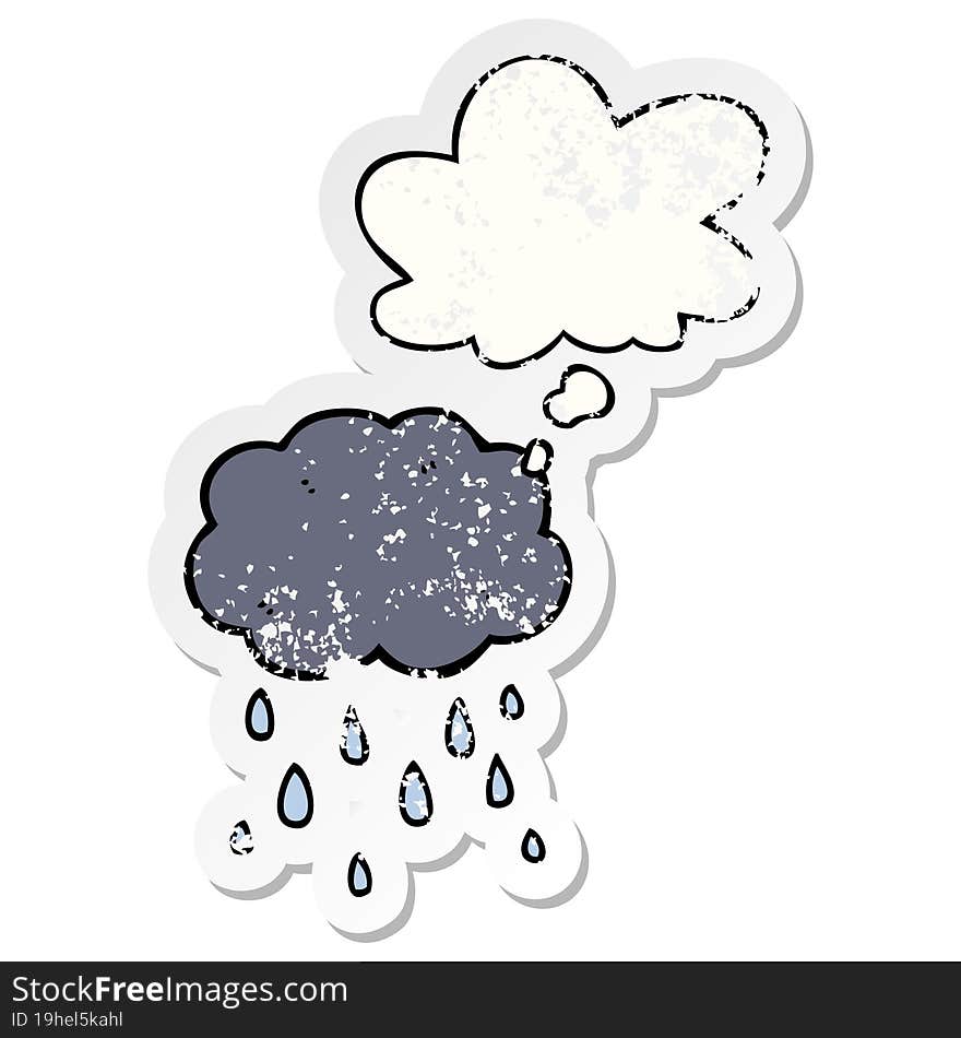 cartoon cloud raining and thought bubble as a distressed worn sticker