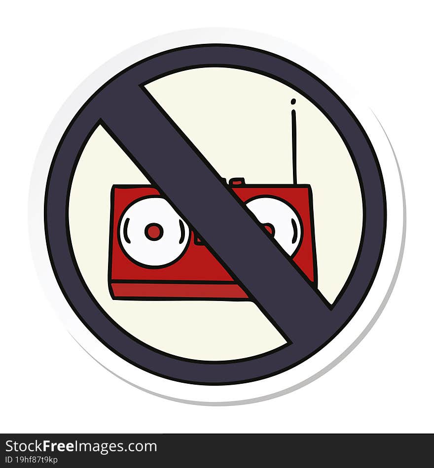 sticker of a cute cartoon no radio allowed sign