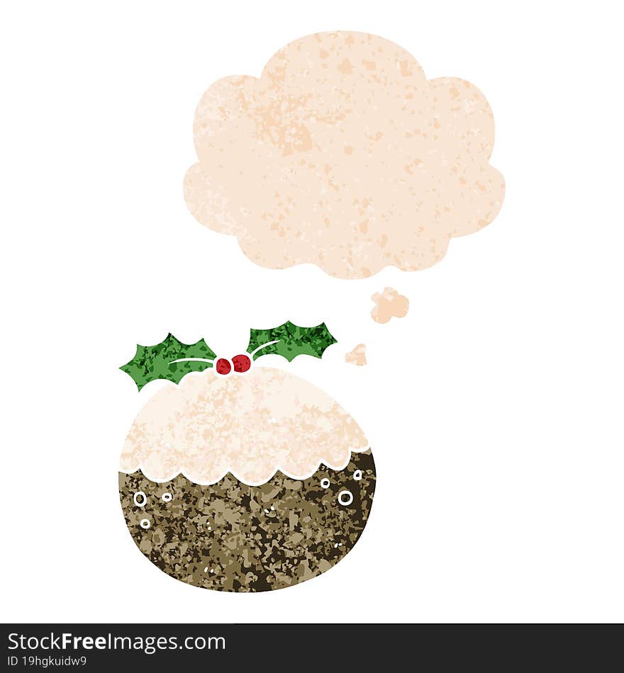 Cartoon Christmas Pudding And Thought Bubble In Retro Textured Style