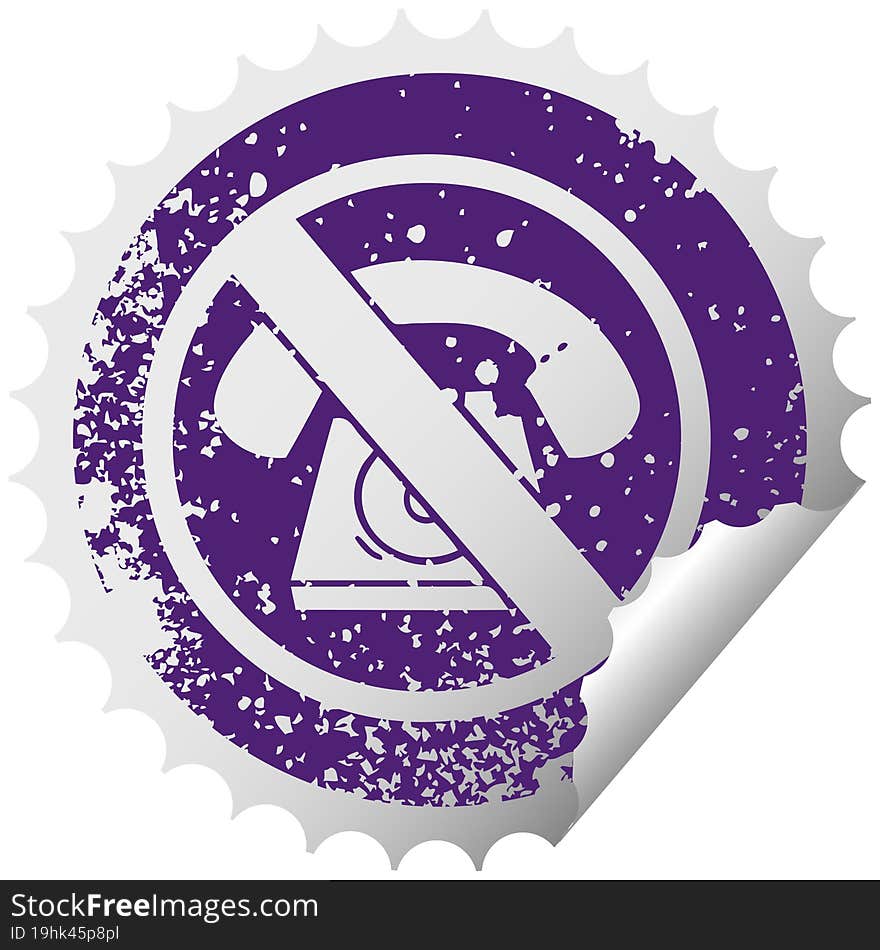 distressed circular peeling sticker symbol of a no phones allowed sign