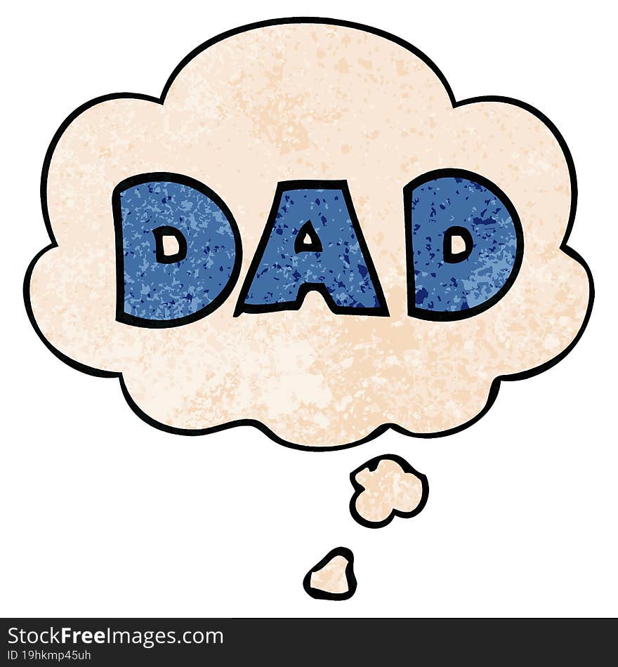 cartoon word dad and thought bubble in grunge texture pattern style