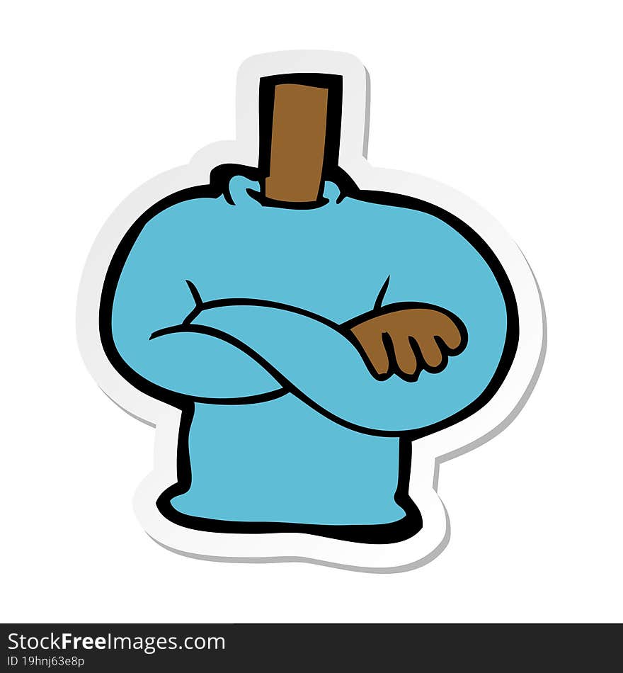 Sticker Of A Cartoon Folded Arms Body