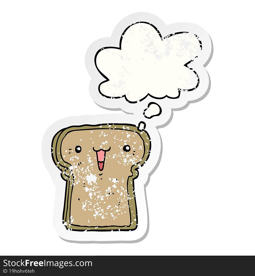 cute cartoon toast with thought bubble as a distressed worn sticker