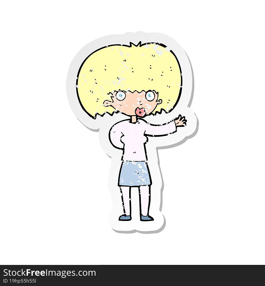 retro distressed sticker of a cartoon woman gesturing