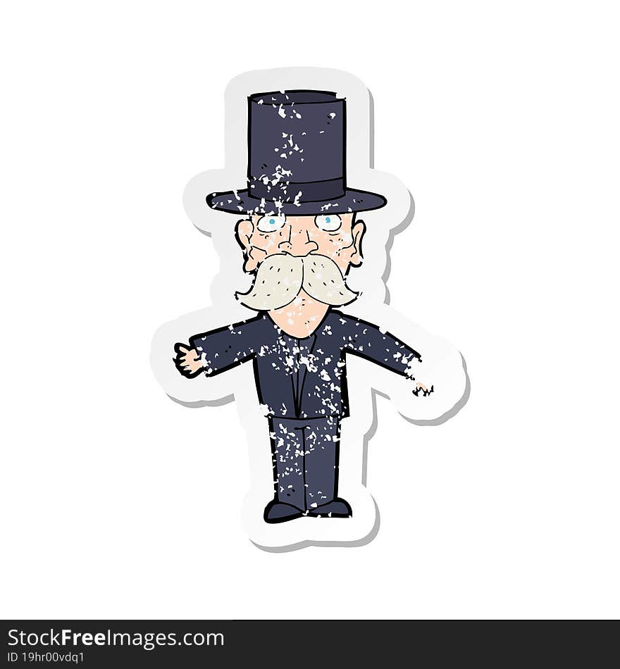 retro distressed sticker of a cartoon man wearing top hat