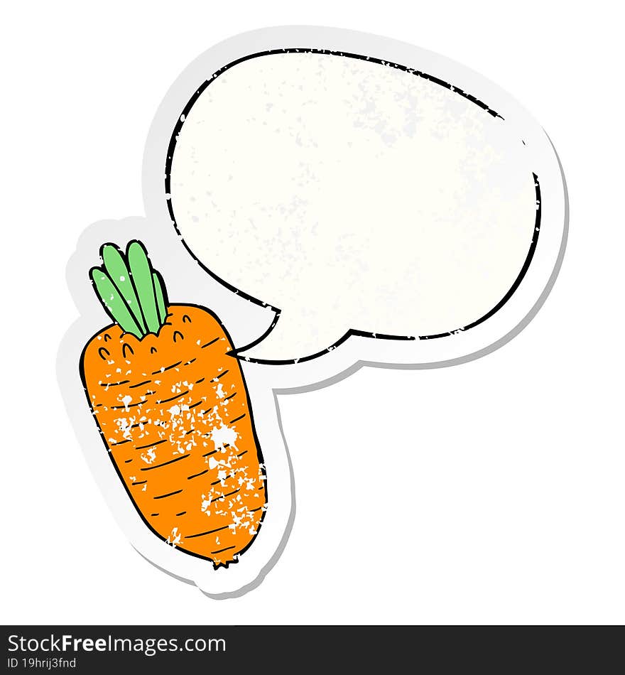 cartoon vegetable with speech bubble distressed distressed old sticker. cartoon vegetable with speech bubble distressed distressed old sticker