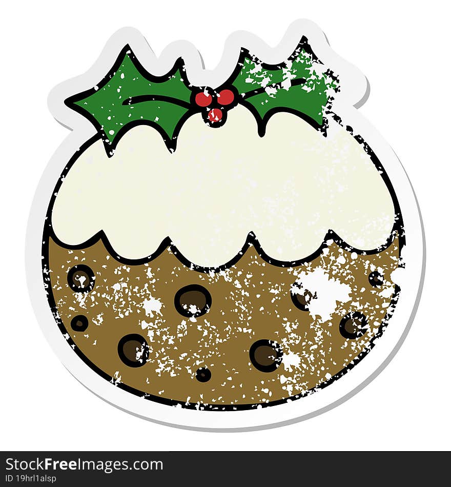 Distressed Sticker Of A Quirky Hand Drawn Cartoon Christmas Pudding