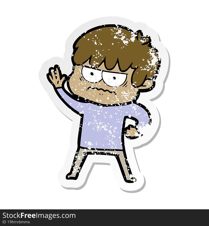 distressed sticker of a annoyed cartoon boy