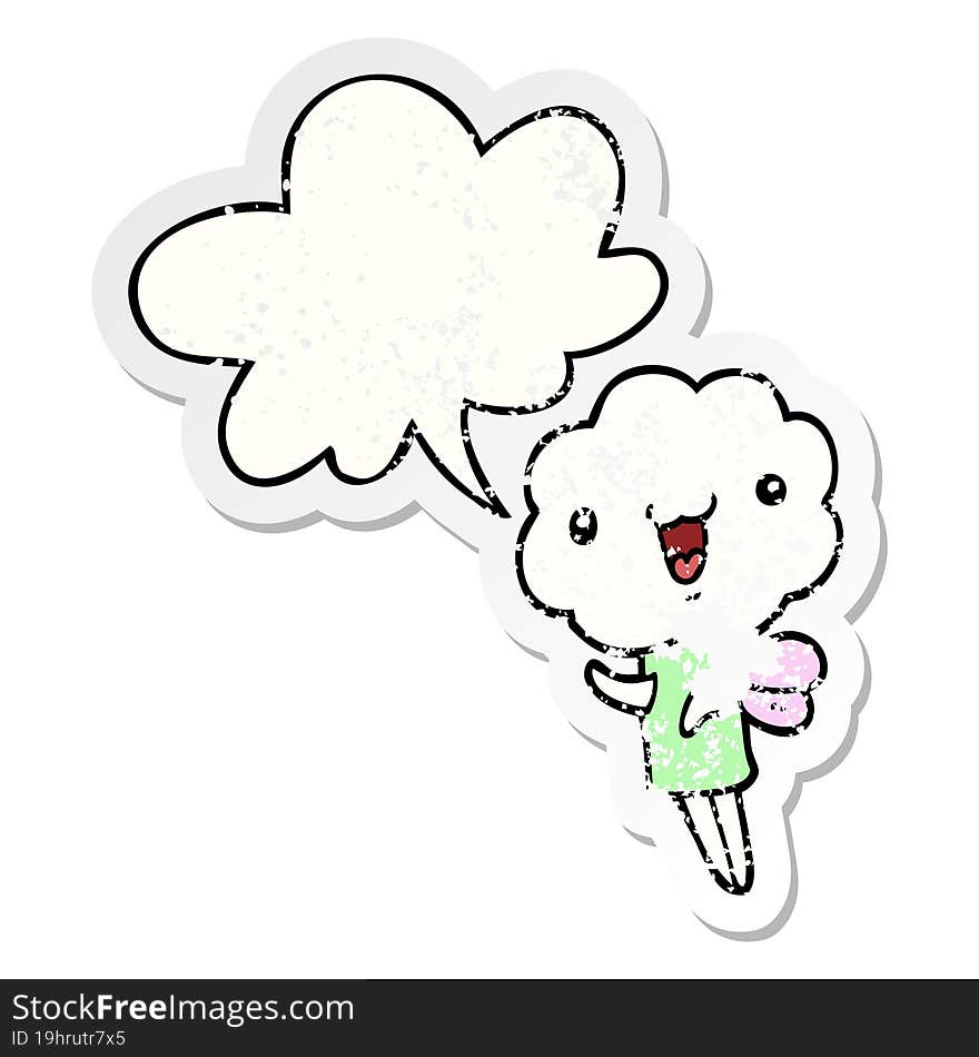 cute cartoon cloud head creature with speech bubble distressed distressed old sticker. cute cartoon cloud head creature with speech bubble distressed distressed old sticker