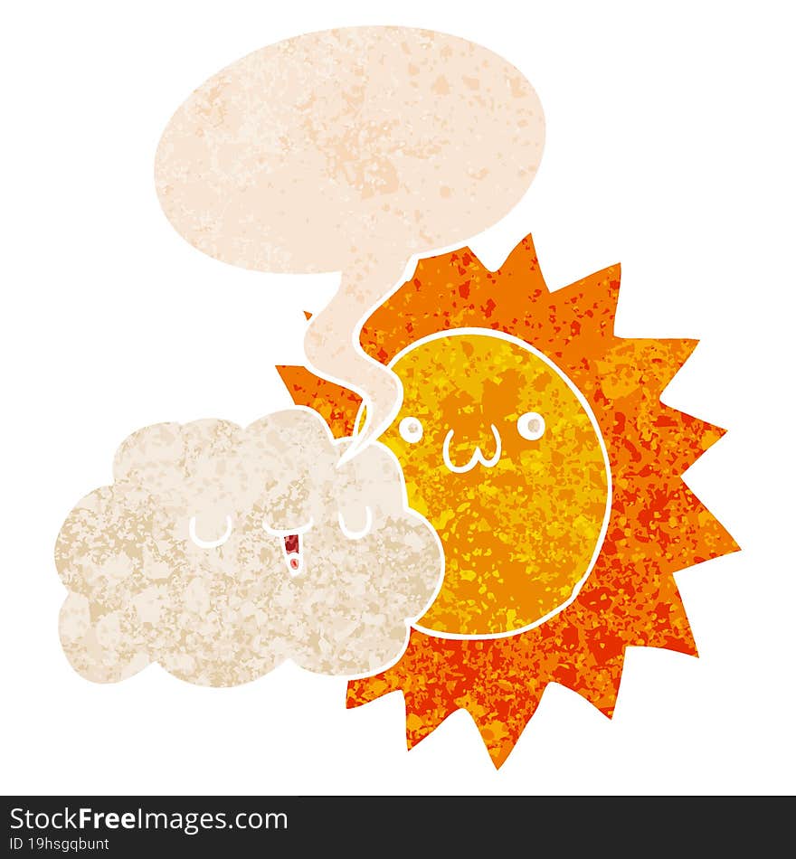 cartoon sun and cloud and speech bubble in retro textured style