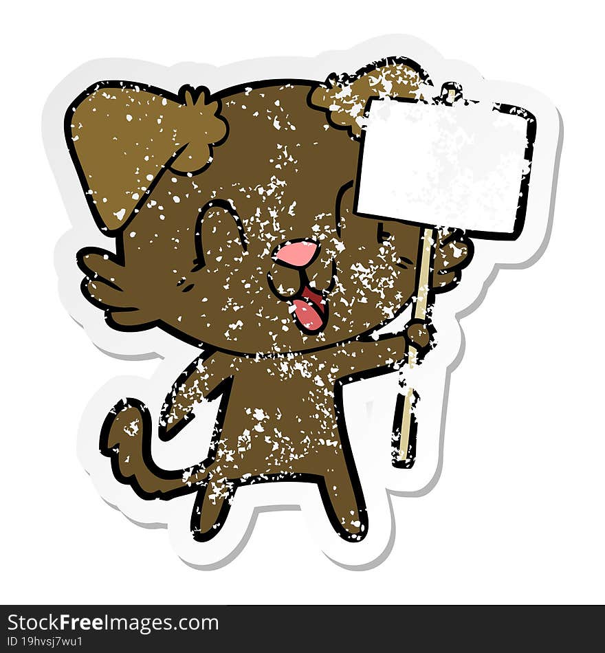 distressed sticker of a laughing cartoon dog with sign