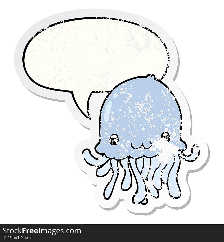 cartoon jellyfish with speech bubble distressed distressed old sticker. cartoon jellyfish with speech bubble distressed distressed old sticker