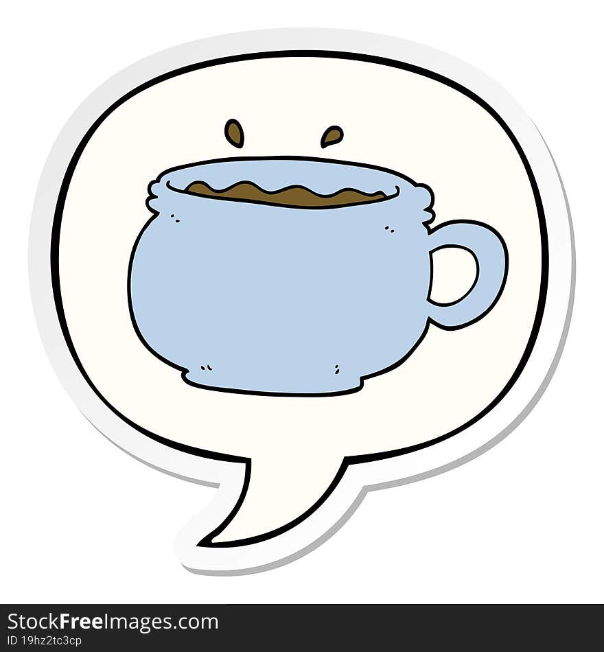 Cartoon Hot Cup Of Coffee And Speech Bubble Sticker