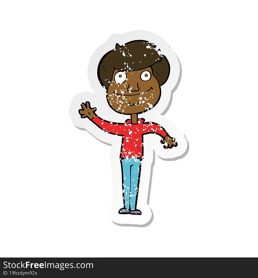 retro distressed sticker of a cartoon happy man waving