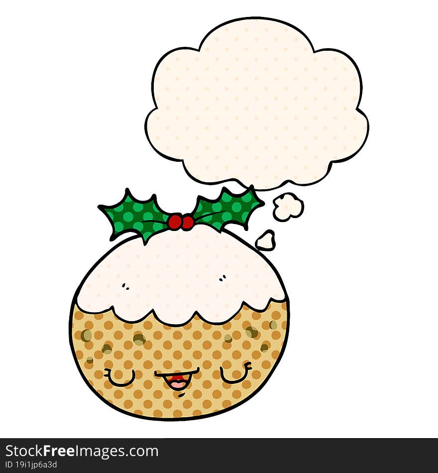 cute cartoon christmas pudding and thought bubble in comic book style