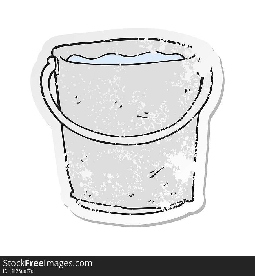 Retro Distressed Sticker Of A Cartoon Bucket Of Water