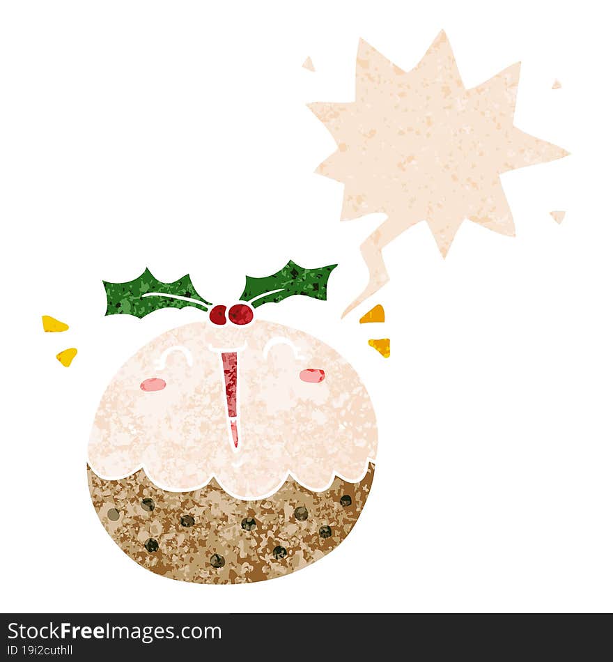 cute cartoon christmas pudding and speech bubble in retro textured style