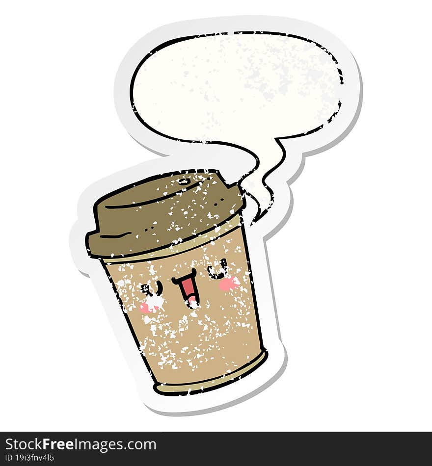 cartoon take out coffee and speech bubble distressed sticker