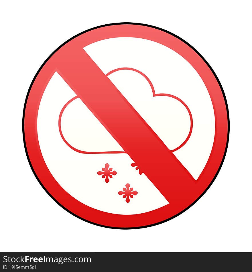 gradient shaded cartoon of a no snow allowed sign