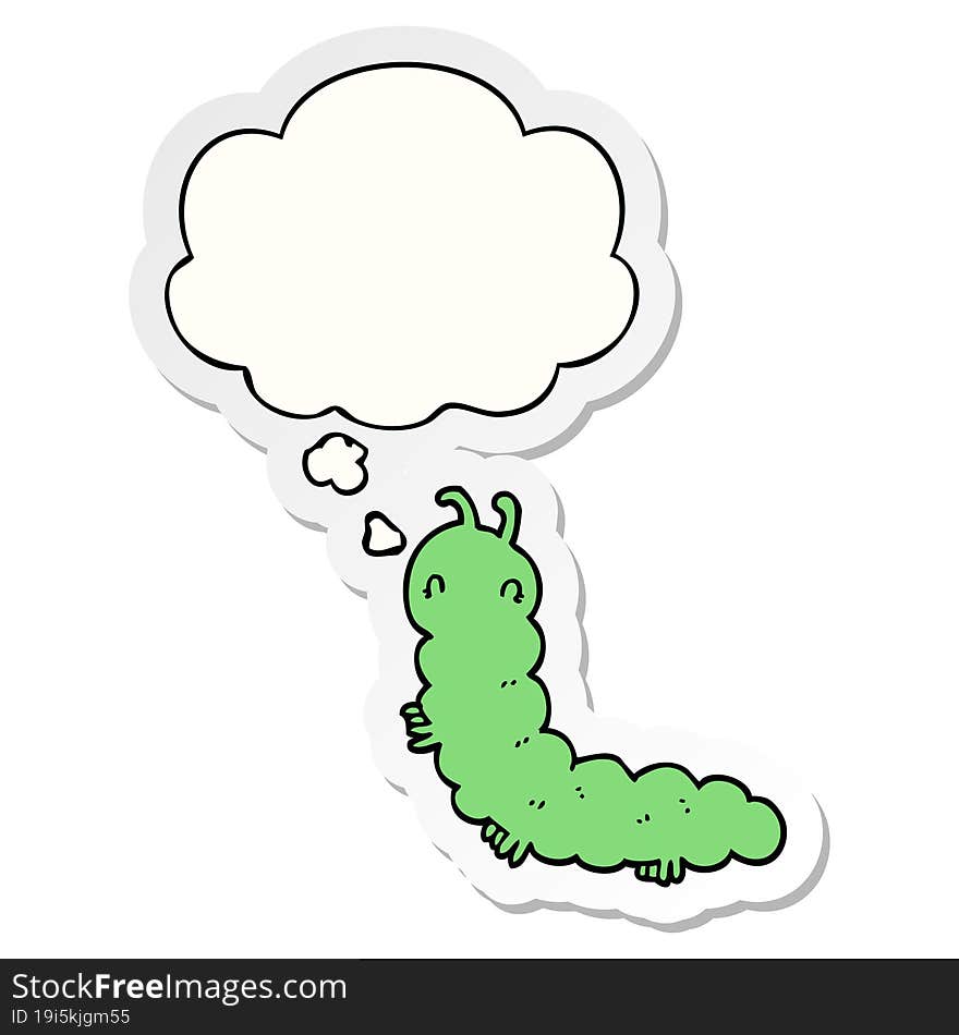 Cartoon Caterpillar And Thought Bubble As A Printed Sticker