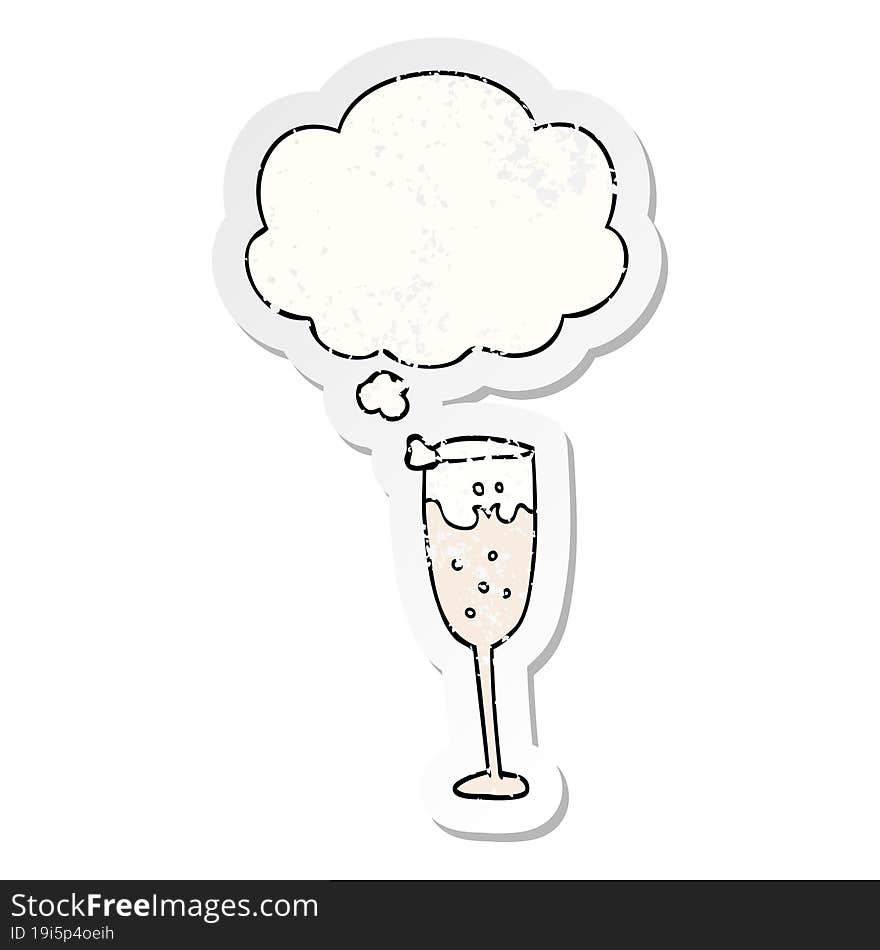 cartoon champagne glass with thought bubble as a distressed worn sticker