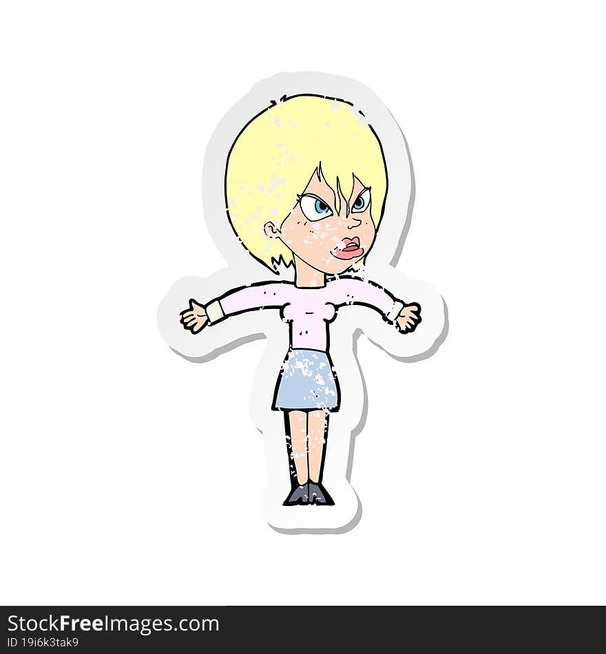 retro distressed sticker of a cartoon annoyed girl