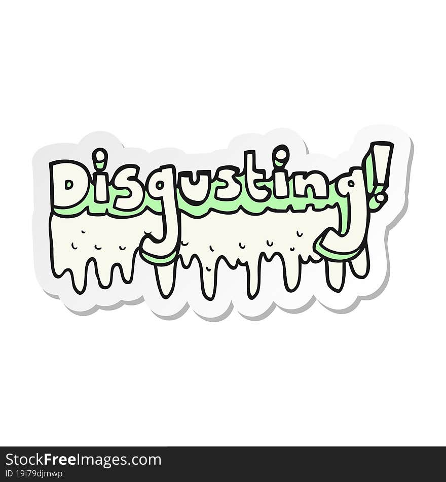 Sticker Of A Cartoon Disgusting Symbol