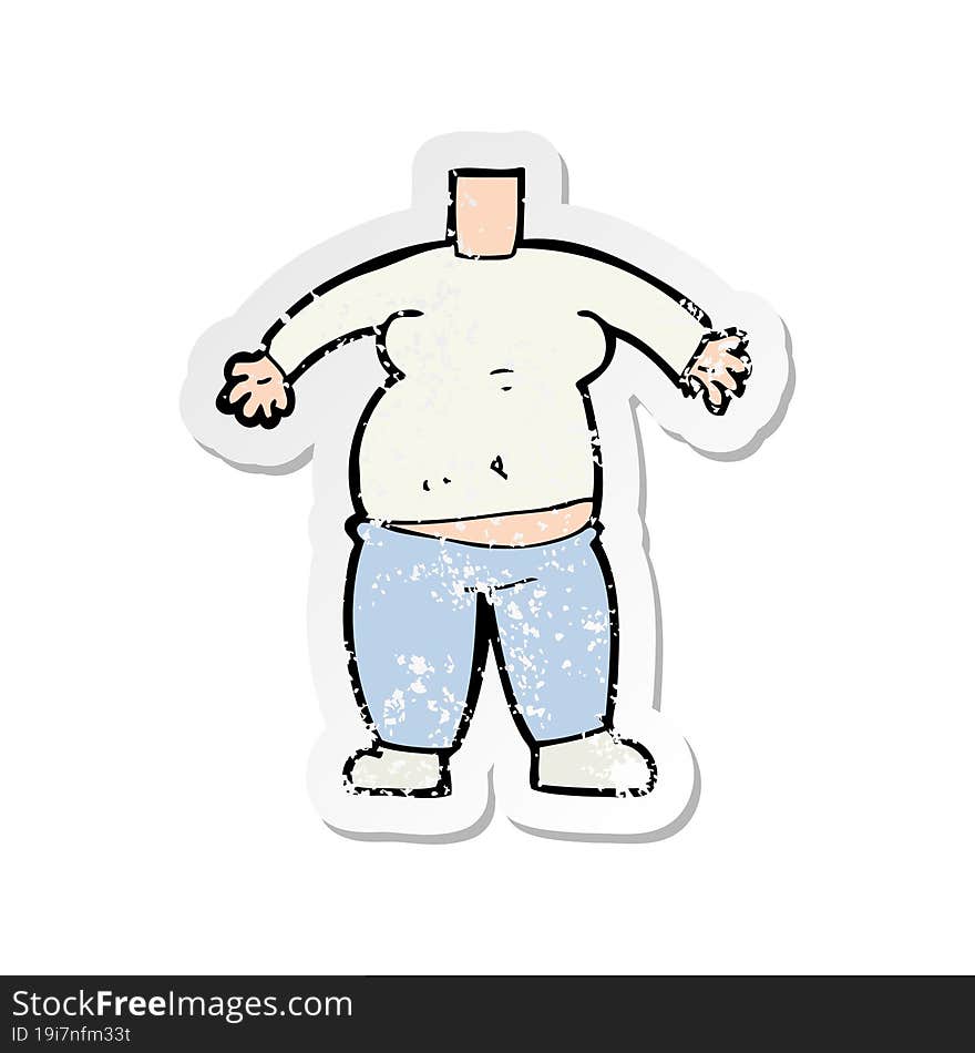 Retro Distressed Sticker Of A Cartoon Body