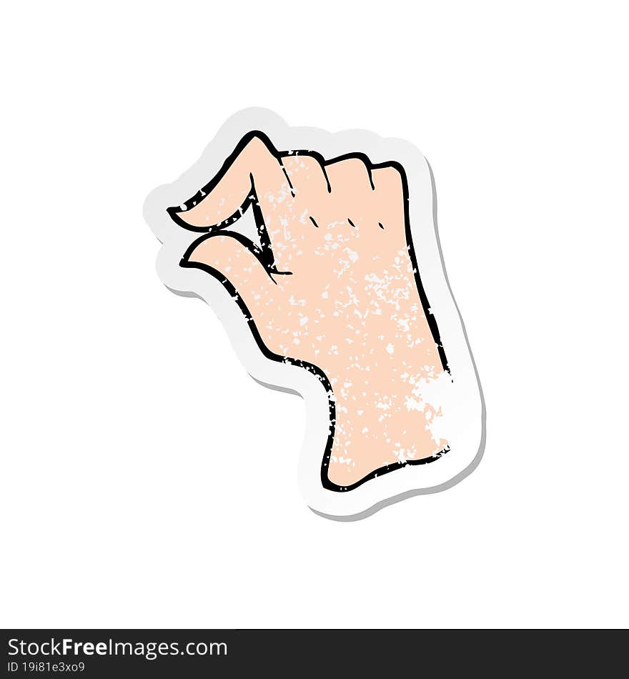 retro distressed sticker of a cartoon pinching hand symbol