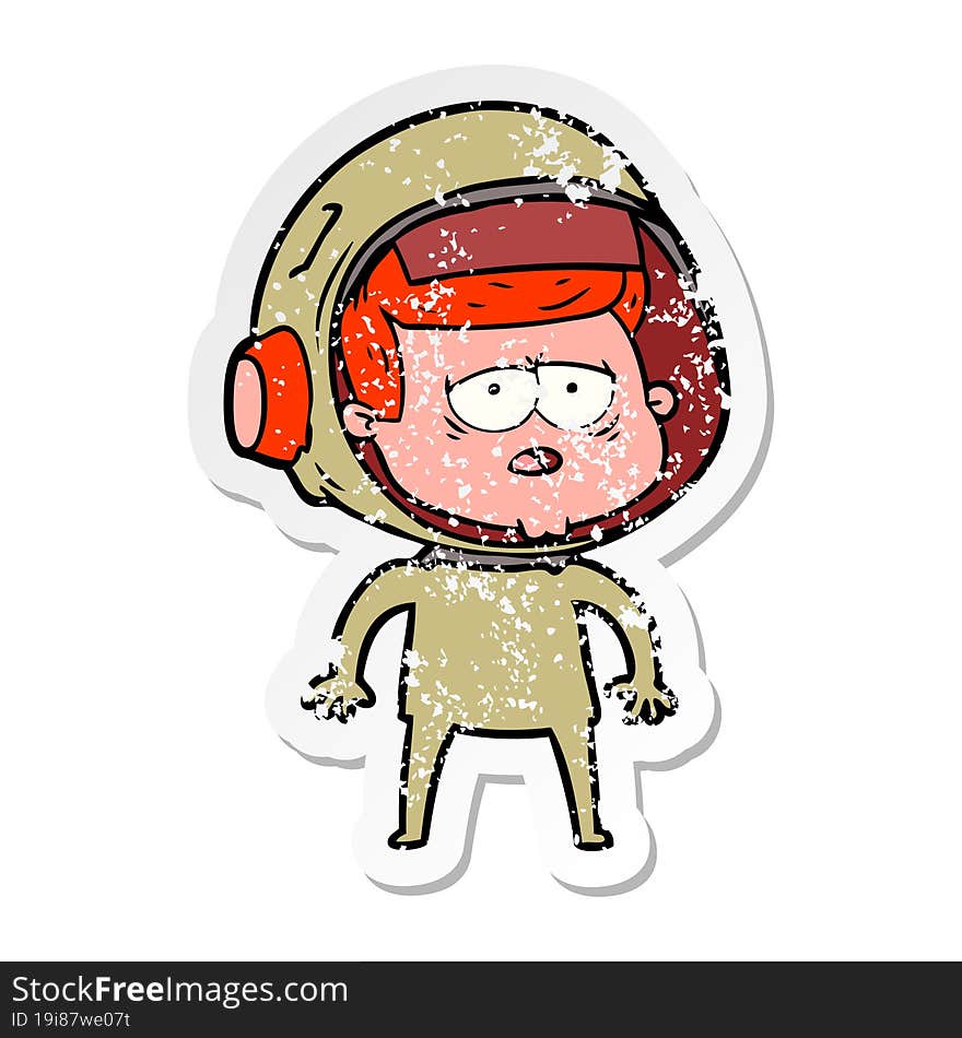 distressed sticker of a cartoon tired astronaut