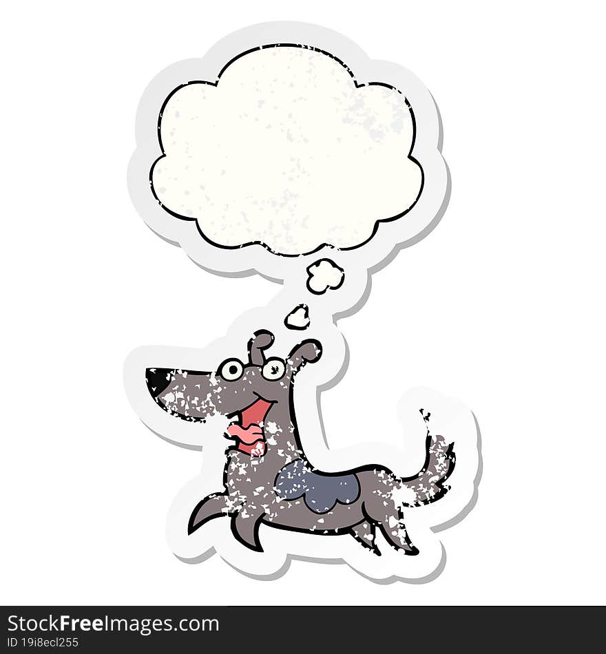 happy dog cartoon and thought bubble as a distressed worn sticker