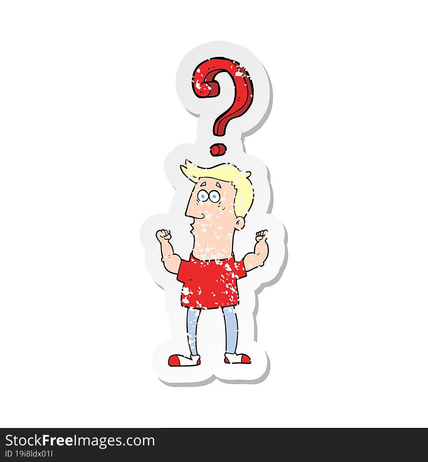 retro distressed sticker of a cartoon man with question