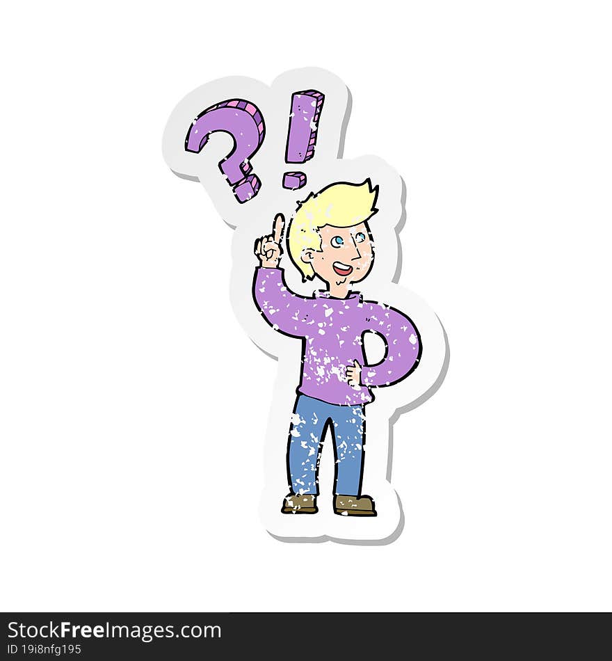 retro distressed sticker of a cartoon man asking question