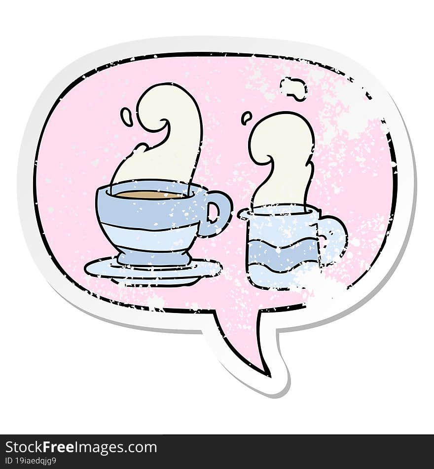 cartoon cup of coffee and speech bubble distressed sticker