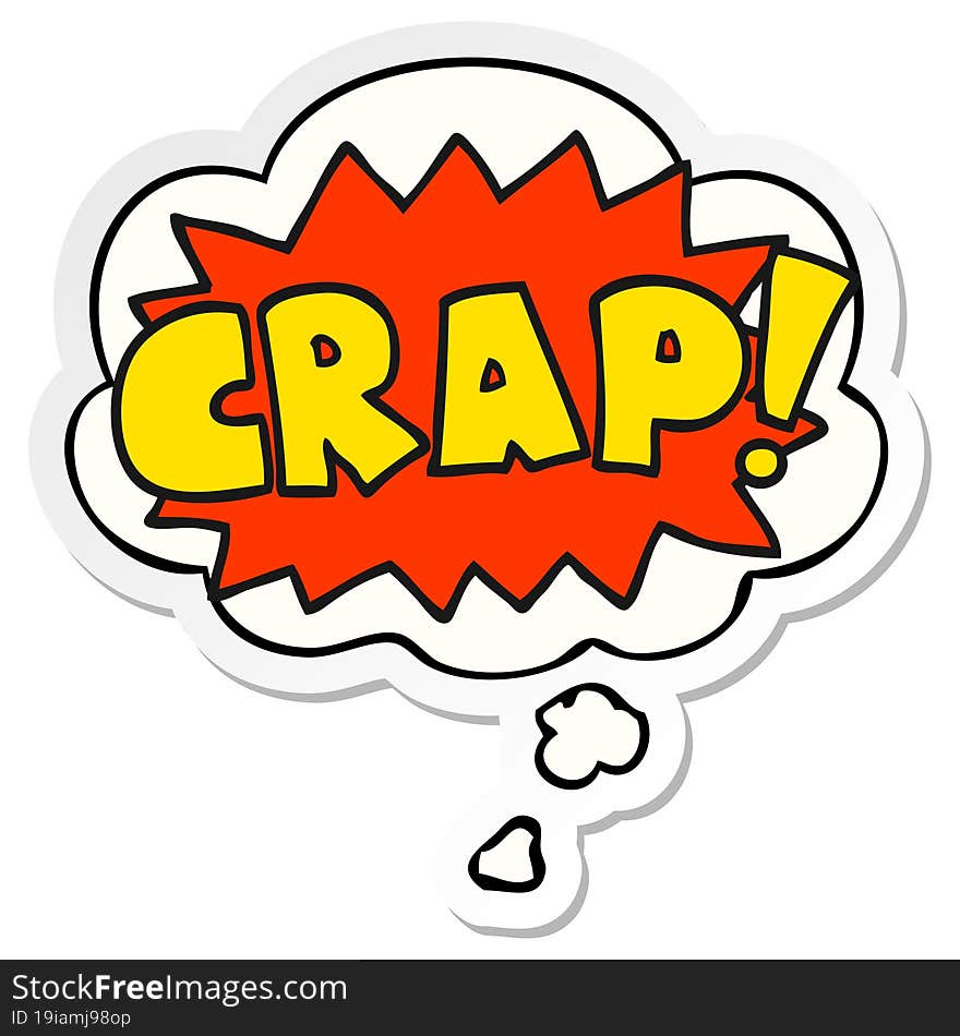 Cartoon Word Crap! And Thought Bubble As A Printed Sticker