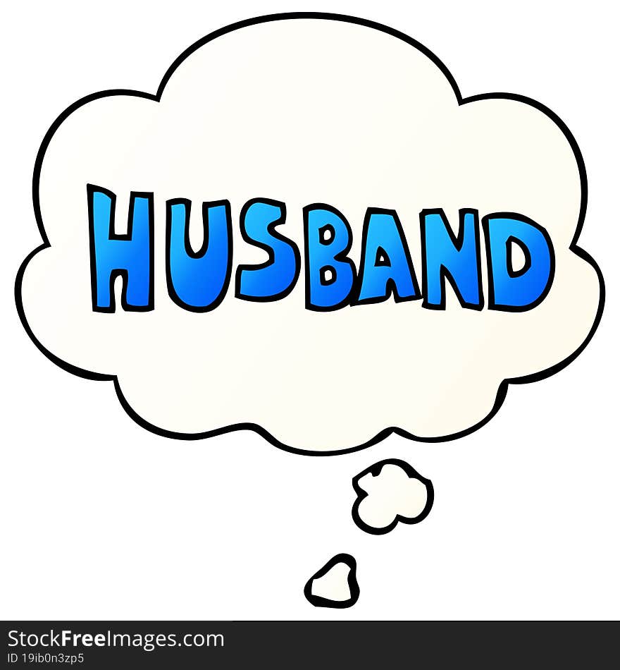 cartoon word husband and thought bubble in smooth gradient style