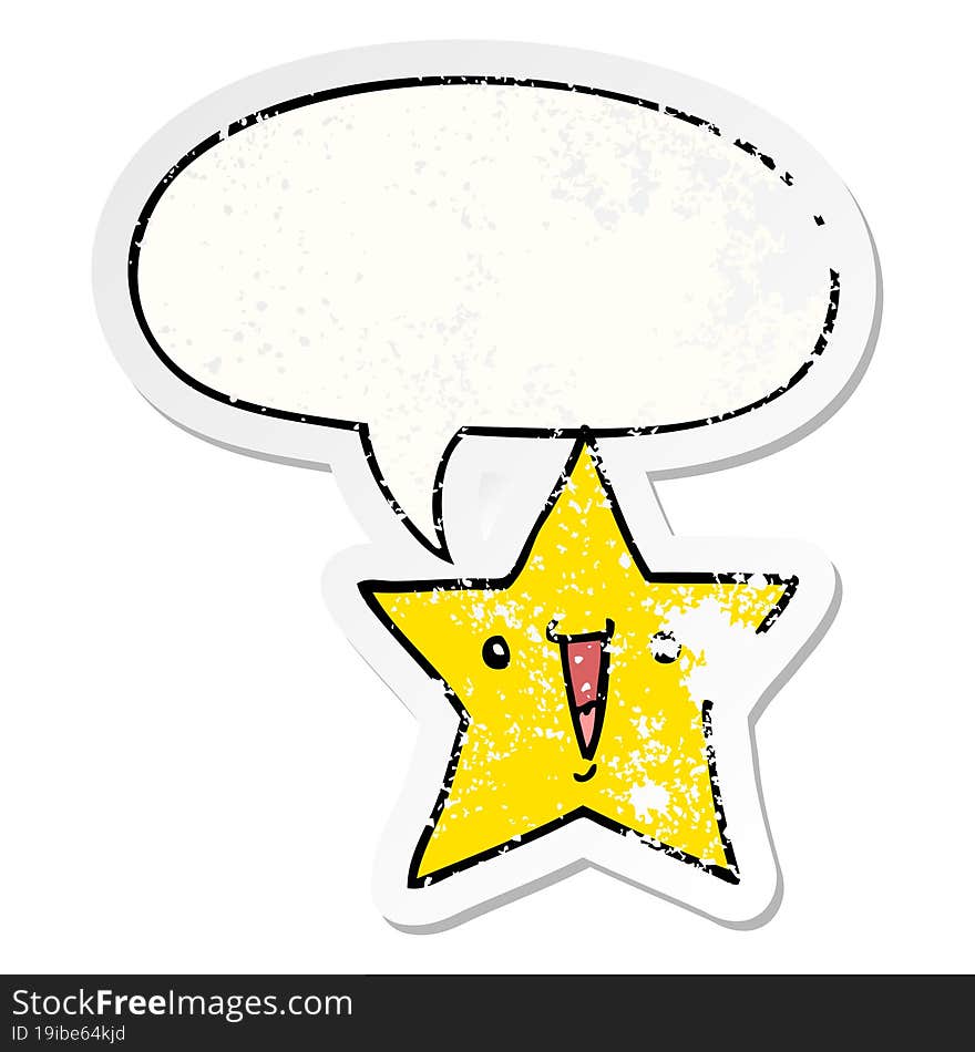 cartoon star with speech bubble distressed distressed old sticker. cartoon star with speech bubble distressed distressed old sticker