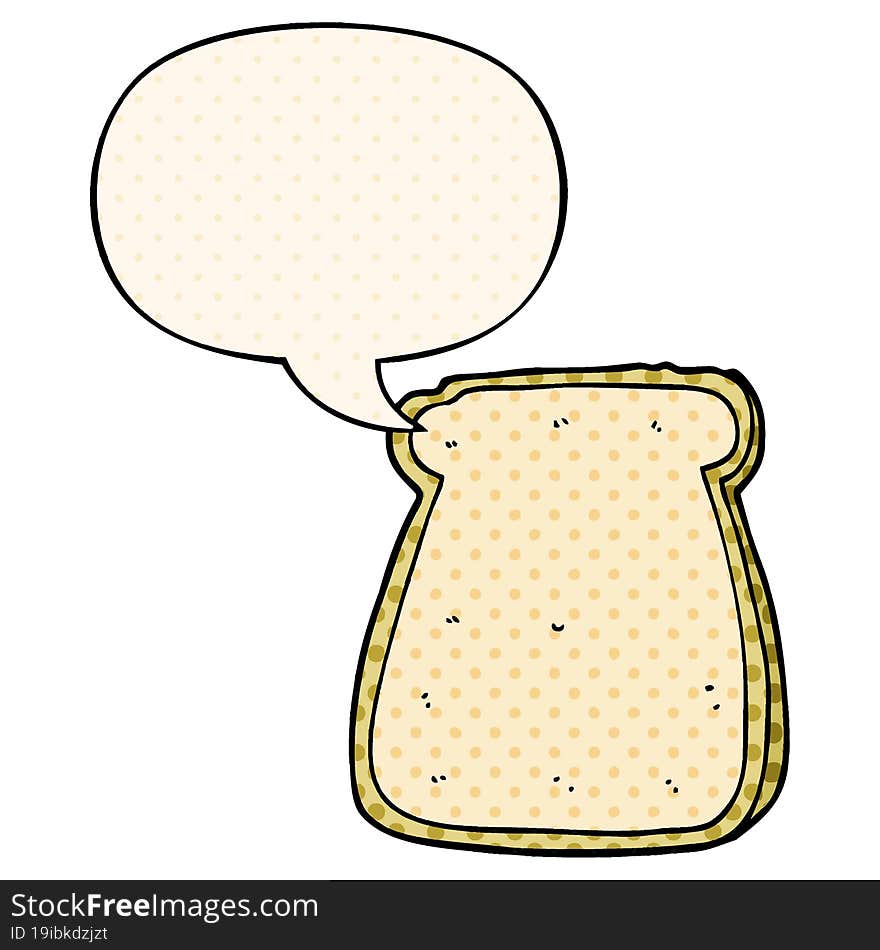 cartoon slice of bread with speech bubble in comic book style