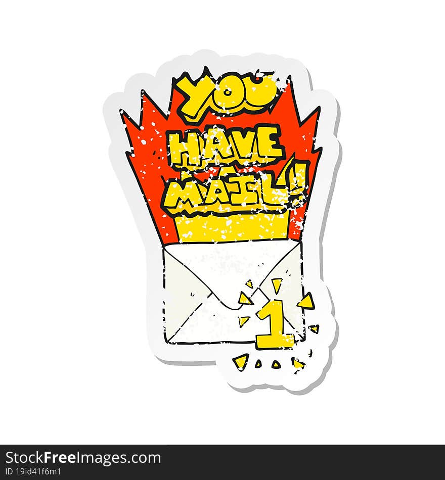 Retro Distressed Sticker Of A Cartoon You Have Mail Symbol