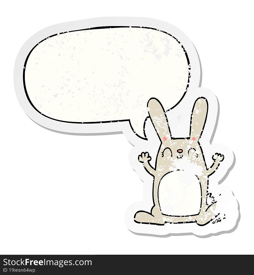 cartoon rabbit with speech bubble distressed distressed old sticker. cartoon rabbit with speech bubble distressed distressed old sticker