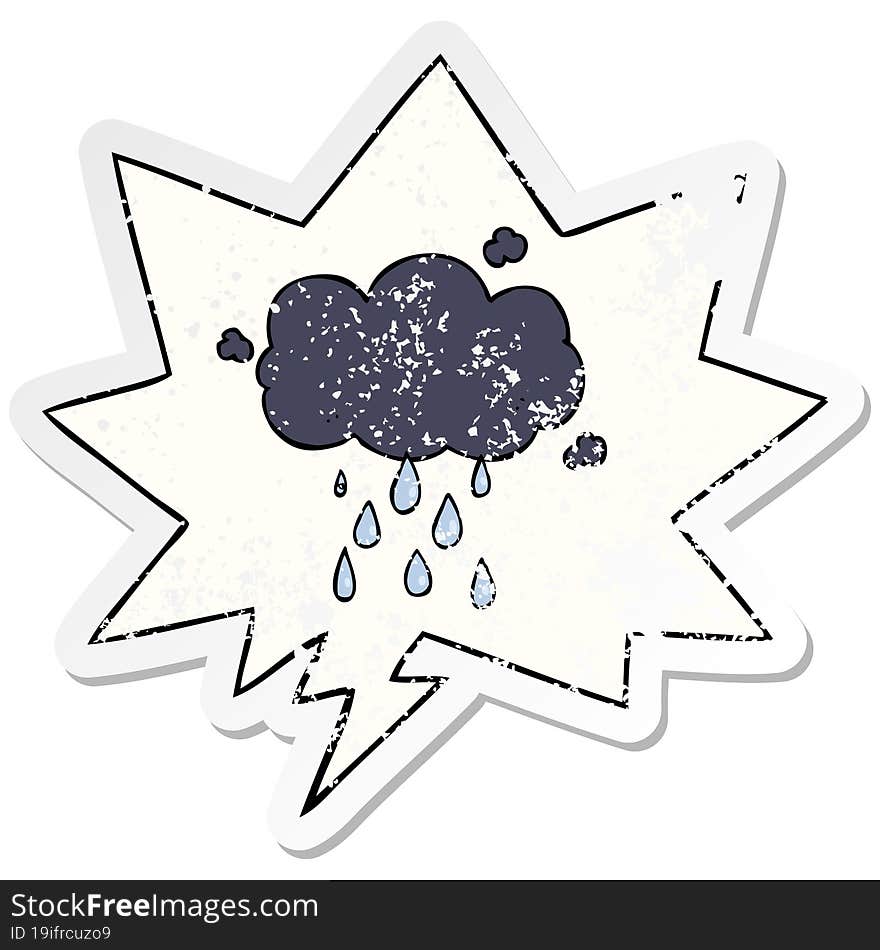 cartoon cloud raining with speech bubble distressed distressed old sticker. cartoon cloud raining with speech bubble distressed distressed old sticker