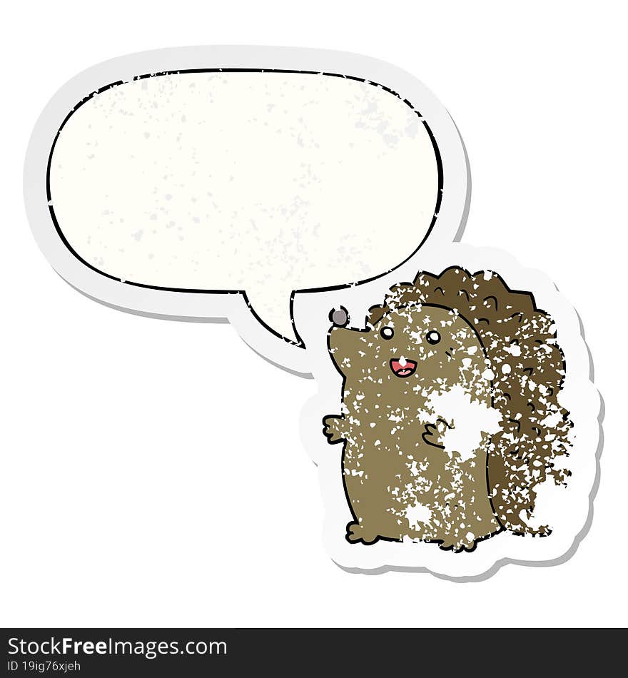 Cartoon Happy Hedgehog And Speech Bubble Distressed Sticker