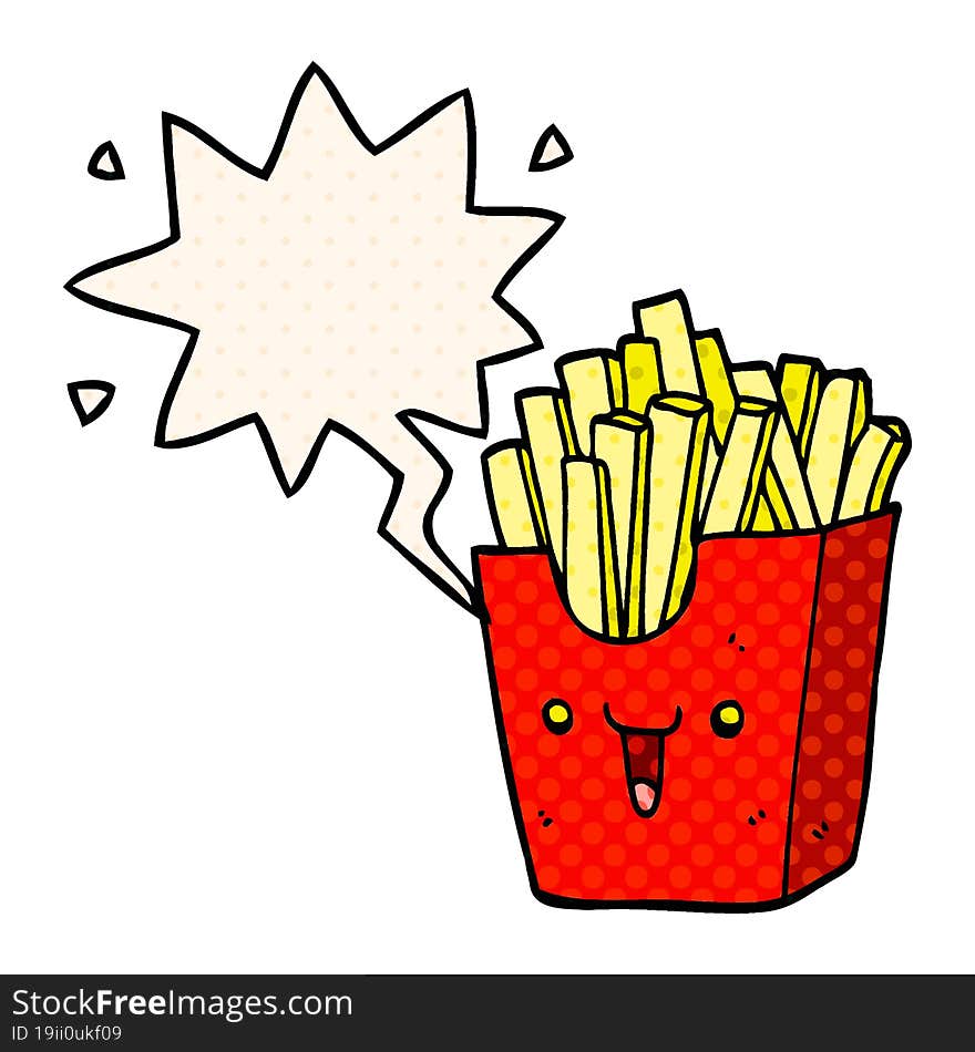 cute cartoon box of fries and speech bubble in comic book style