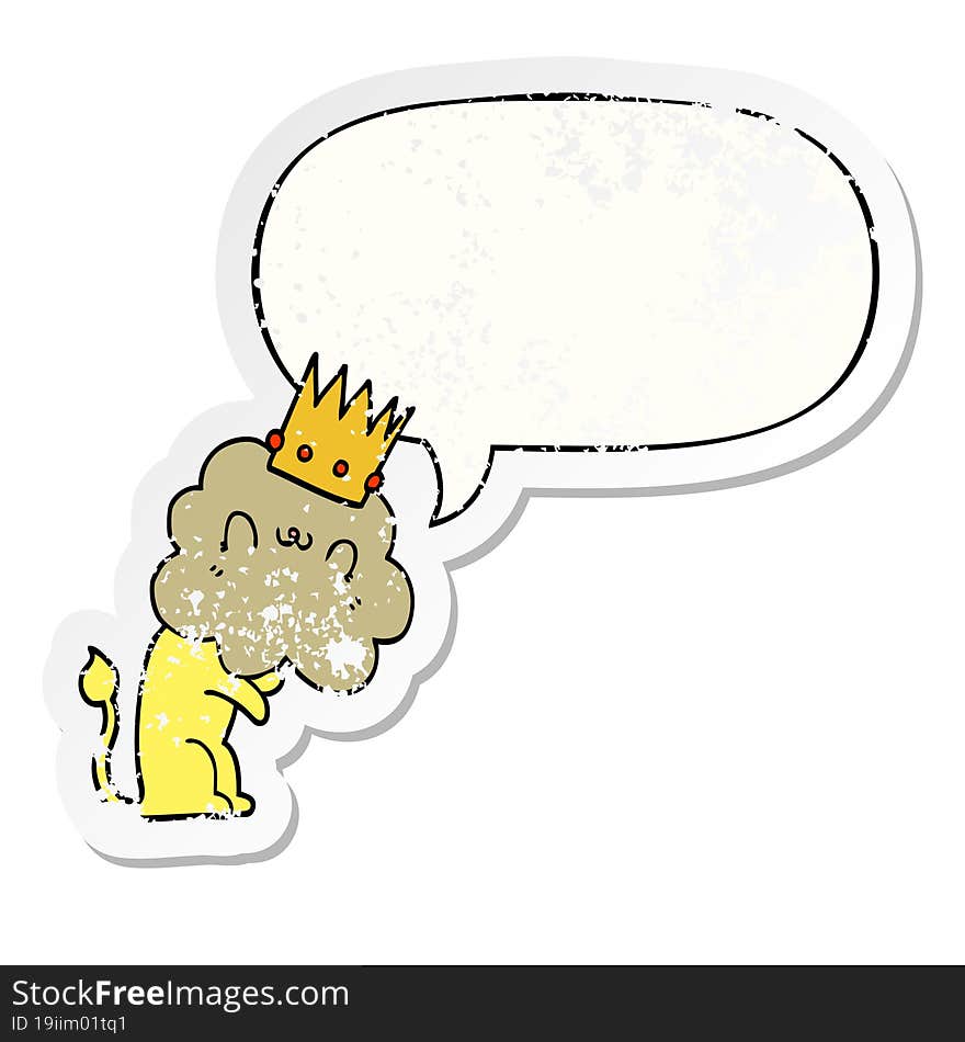 cartoon lion and crown and speech bubble distressed sticker