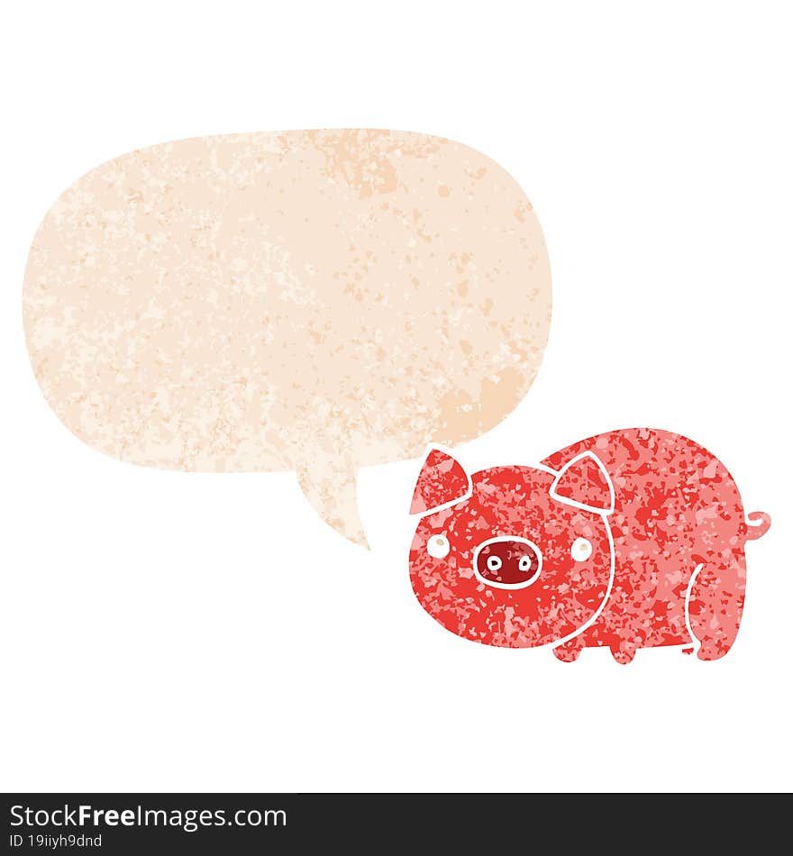 Cartoon Pig And Speech Bubble In Retro Textured Style