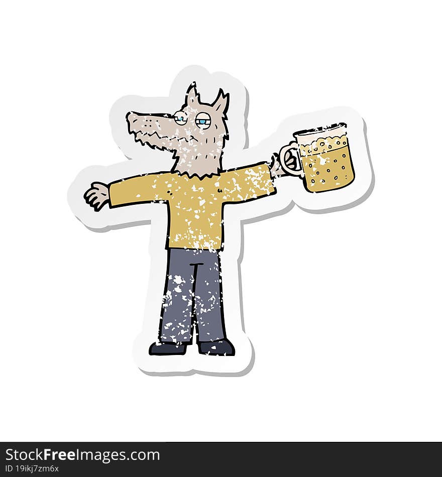 Retro Distressed Sticker Of A Cartoon Wolf Man Drinking Beer