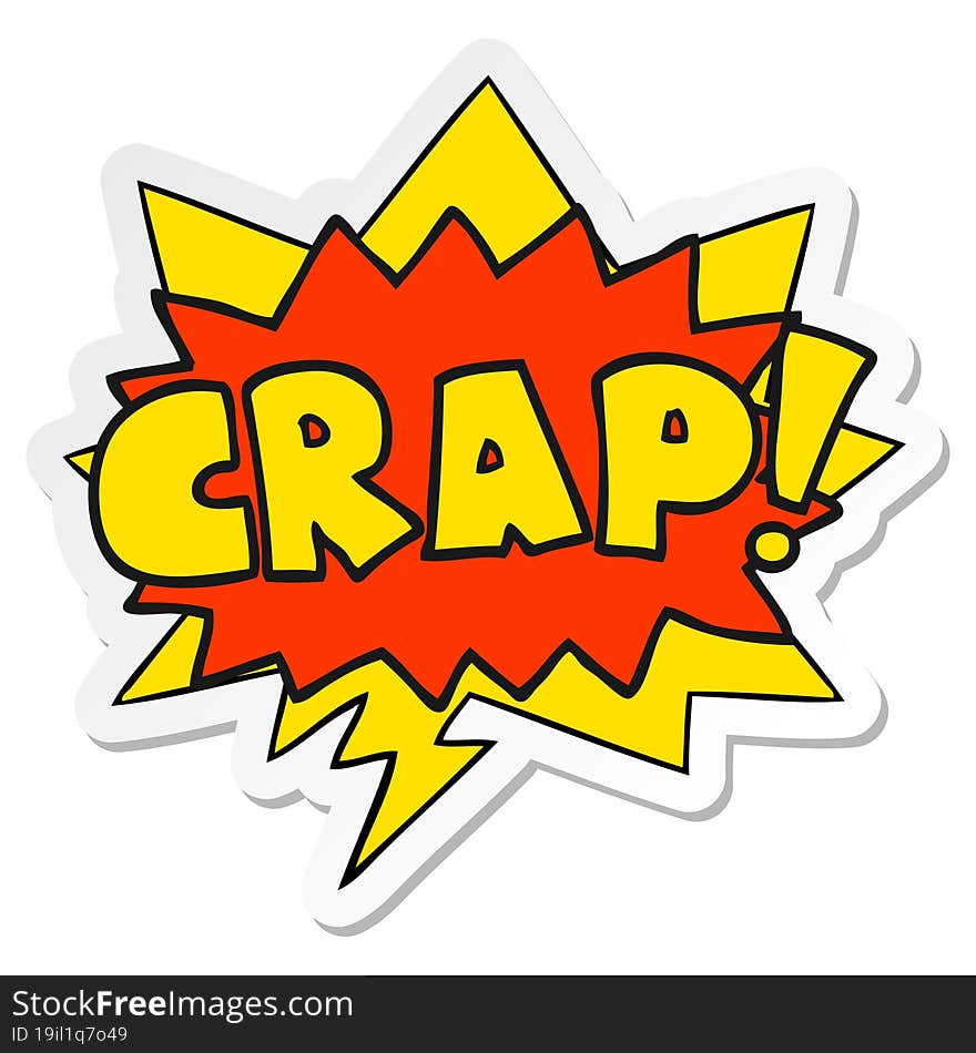 Cartoon Word Crap! And Speech Bubble Sticker