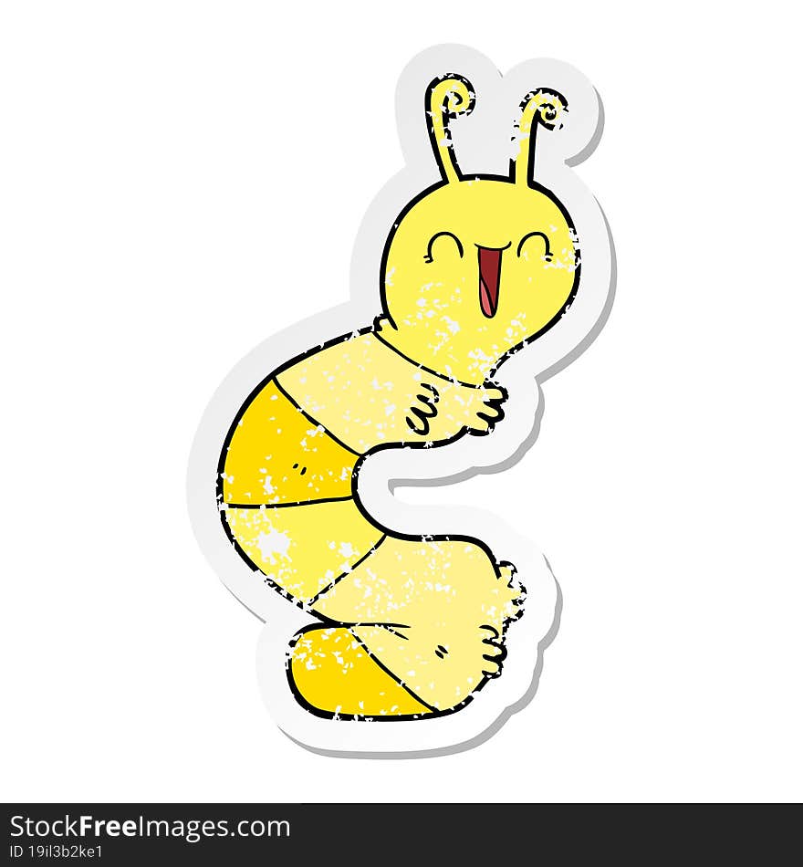 distressed sticker of a cartoon happy caterpillar