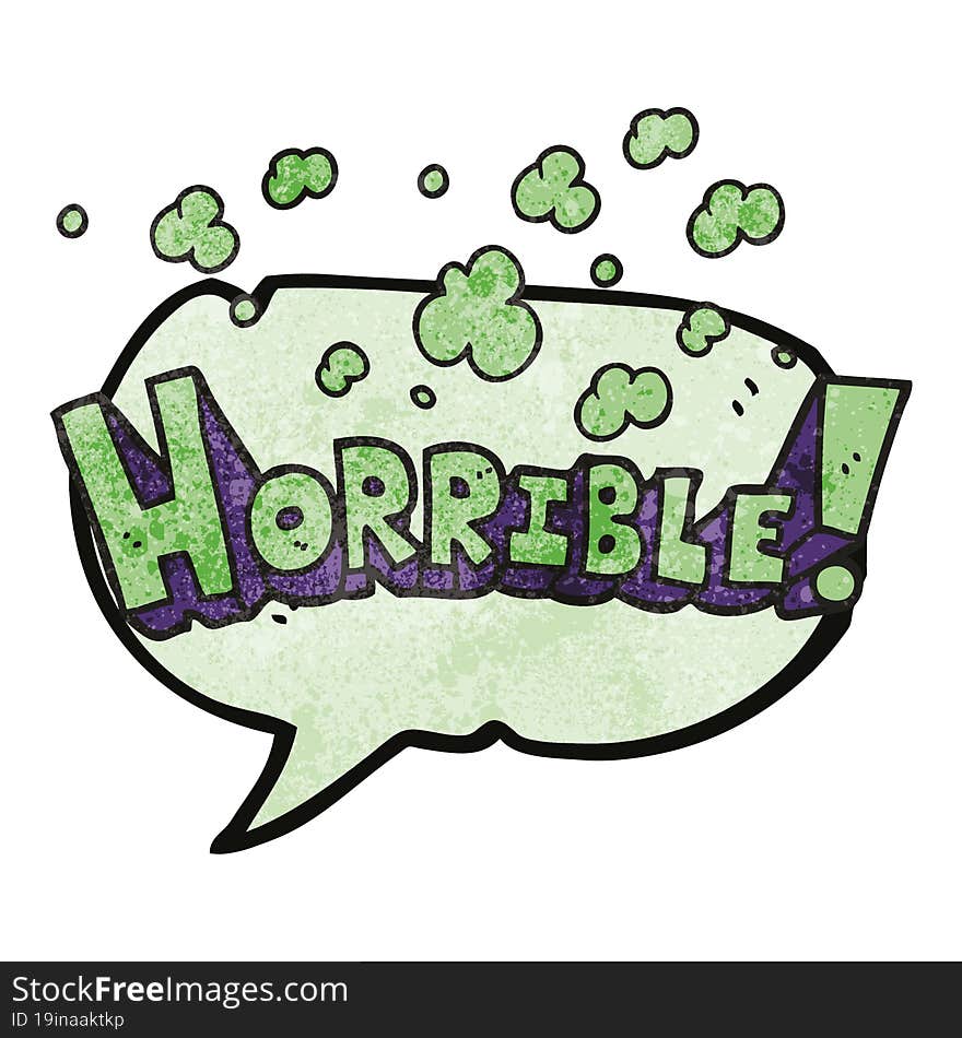 Texture Speech Bubble Cartoon Word Horrible